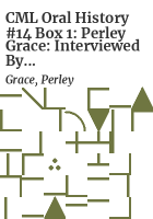CML_Oral_History__14_Box_1__Perley_Grace
